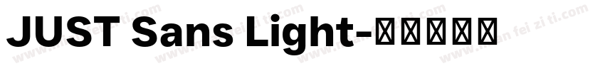 JUST Sans Light字体转换